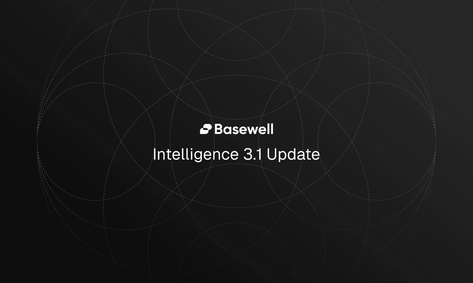 Announcing Basewell Intelligence 3.1-cover-photo